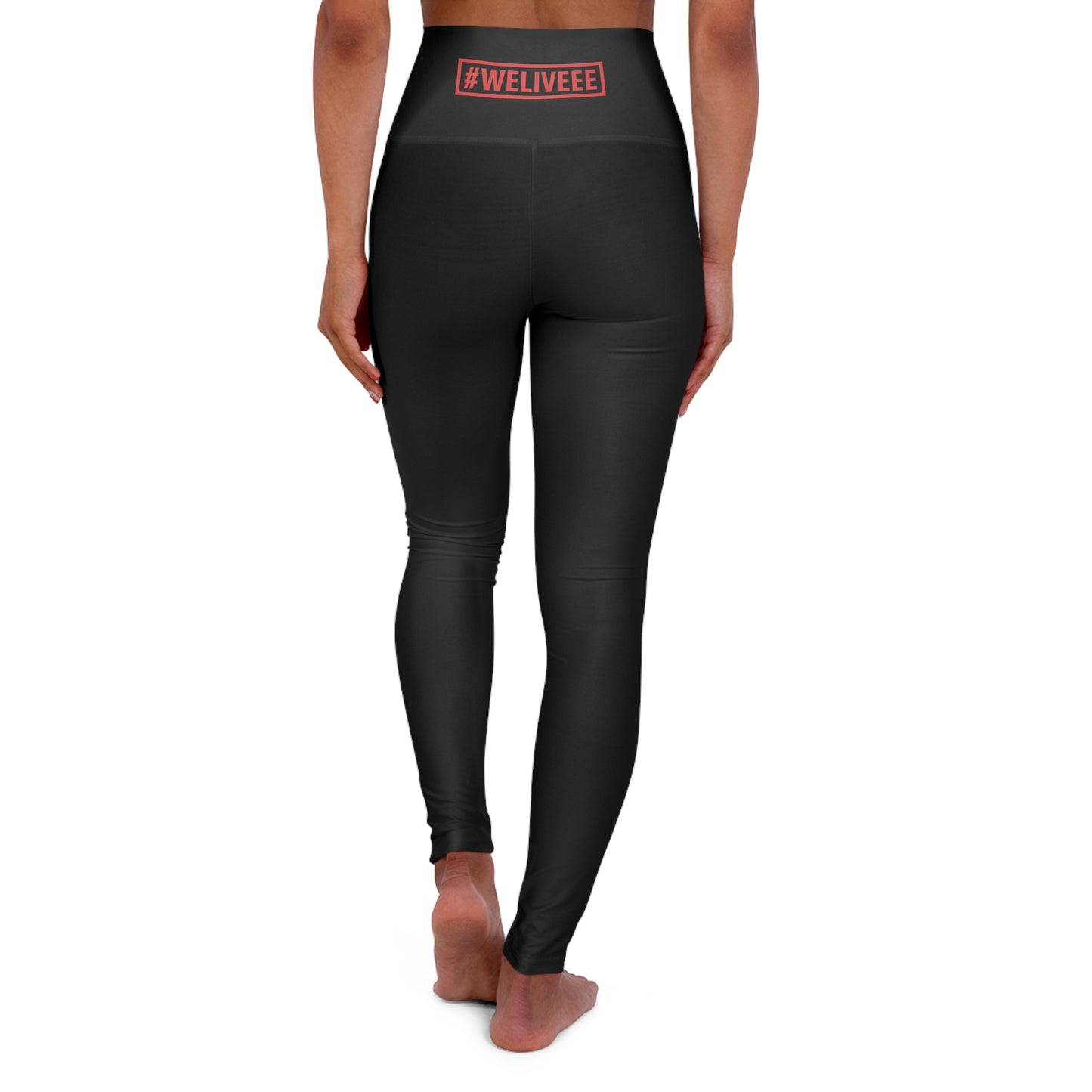 High Waisted Yoga Leggings - #WELIVEEE